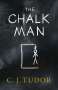 C. J. Tudor: The Chalk Man, Buch
