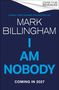 Text: "COVER TO BE REVEALED", "SUNDAY TIMES NUMBER ONE BESTSELLER", "MARK BILLINGHAM", "The New Thriller", "COMING IN 2027". Dunkler Hintergrund.