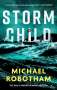 Michael Robotham: Storm Child, Buch