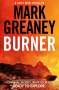 Mark Greaney: Burner, Buch