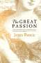 James Runcie: The Great Passion, Buch