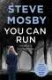 Steve Mosby: You Can Run, Buch