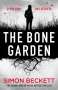 Simon Beckett: The Bone Garden, Buch