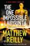 Matthew Reilly: The One Impossible Labyrinth, Buch
