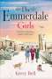 Kerry Bell: The Emmerdale Girls, Buch