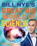 Bill Nye: Bill Nye's Great Big World of Science, Buch