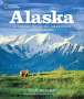Bob Devine: Alaska: A Visual Tour of America's Great Land, Buch