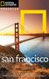 Jerry Camarillo Dunn: National Geographic Traveler: San Francisco, 5th Edition, Buch