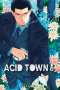 Kyugo: Acid Town, Volume 6, Buch