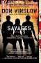 Don Winslow: Savages, Buch