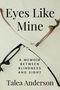 Talea Anderson: Eyes Like Mine, Buch