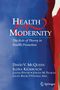 David V. McQueen: Health and Modernity, Buch