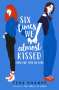 Tess Sharpe: Six Times We Almost Kissed (And One Time We Did), Buch