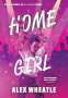 Alex Wheatle: Home Girl, Buch