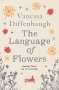 Vanessa Diffenbaugh: The Language of Flowers, Buch