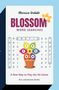 Merriam-Webster Blossom Word Searches. A New Way to Play the Hit Anagram Game. Illustration einer Blume in einem Topf., Buch