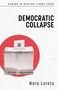 "Democratic Collapse" von Nora Loreto. "Canada in Decline • Book Three". Wahlurne mit Zettel in rotem Kreis., Buch