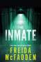 Freida McFadden: The Inmate, Buch