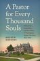 A Pastor for Every Thousand Souls - Andrew Gardner. Illustration eines alten Gebäudes vor einem blauen Himmel., Buch
