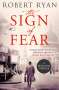 Robert Ryan: The Sign of Fear, Buch