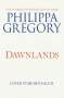 Philippa Gregory: Dawnlands, Buch