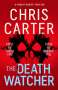 Chris Carter: The Death Watcher, Buch