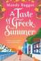 Mandy Baggot: A Taste of Greek Summer, Buch