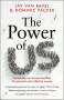 Jay Van Bavel: The Power of Us, Buch