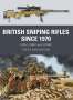 Steve Houghton: British Sniping Rifles since 1970, Buch