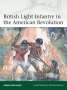 Robbie MacNiven: British Light Infantry in the American Revolution, Buch
