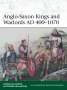 DâEUR(TM)Amato, Raffaele: Anglo-Saxon Kings and Warlords AD 400-1070, Buch
