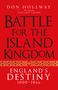 Don Hollway: Battle for the Island Kingdom, Buch