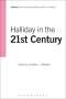 M a K Halliday: Halliday in the 21st Century, Buch