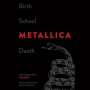 Paul Brannigan: Birth School Metallica Death, Vol. 1, MP3
