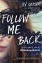A. V. Geiger: Follow Me Back, Buch