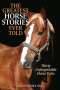 The Greatest Horse Stories Ever Told, Buch
