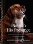 Jennifer Marshall Bleakley: Paws in His Presence, Buch