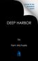 "DEEP HARBOR" von Fern Michaels, "Cover to be revealed soon!" in Blau, mit k-förmigem Logo im unteren Bereich.