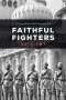 Kate Imy: Faithful Fighters, Buch