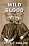 Nancy A. Collins: Wild Blood, Buch