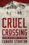 Edward Stourton: Cruel Crossing, Buch