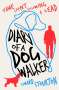Edward Stourton: Diary of a Dog Walker: Time Spent Following a Lead, Buch