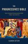 Claudia Setzer: The Progressives' Bible, Buch