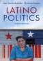 Lisa Garcâ¿a Bedolla: Latino Politics, Buch