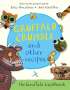 Julia Donaldson: Gruffalo Crumble and Other Recipes, Buch