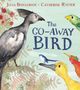 Julia Donaldson: The Go-Away Bird, Buch