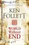 Ken Follett: World Without End, Buch