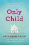 Rhiannon Navin: Only Child, Buch