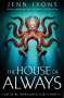 Jenn Lyons: The House of Always, Buch