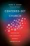 Mark D Baker: Centered-Set Church, Buch